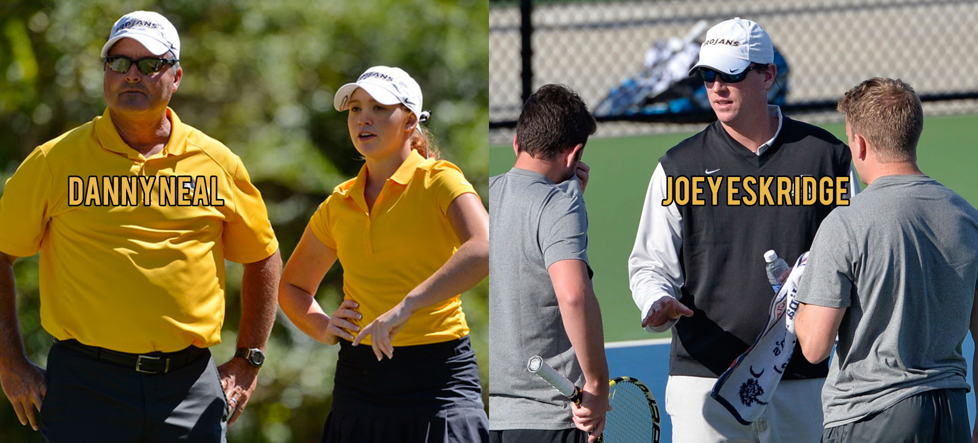 Eskridge Named Director of Tennis; Neal Appointed Director of Golf for the Trojans