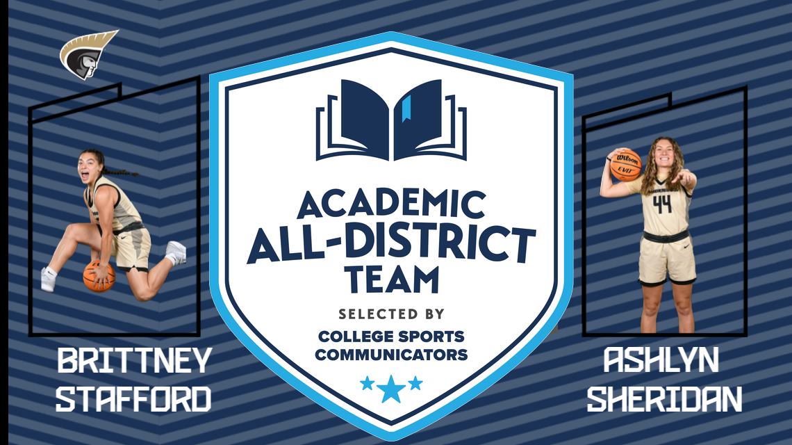 Stafford and Sheridan Earn A Spot On The College Sports Communicators Academic All-District&reg; Women&rsquo;s Basketball Team