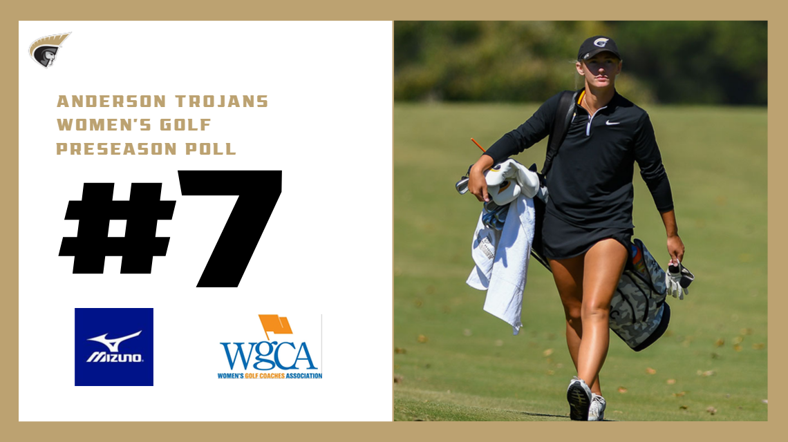 Kennedy McGaha walks up a hole on the course with her golf bag in tow on the right side of a graphic that features the Anderson Women's Golf team being ranked 7th in the WGCA preseason poll, sponsored by Mizuno.
